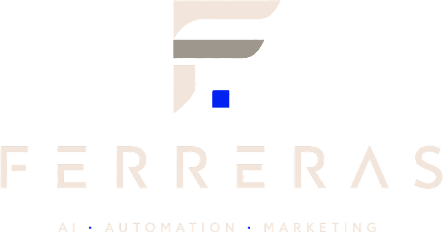 FERRERAS · AI · AUTOMATION · MARKETING